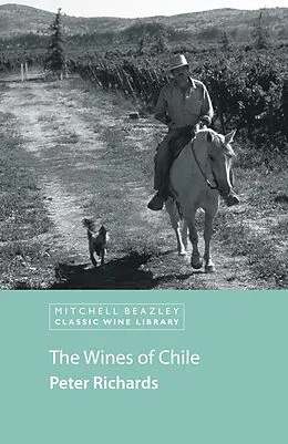 E-Book (epub) Wines of Chile von Peter Richards