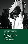 E-Book (epub) Wines of the Napa Valley von Larry Walker