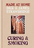 E-Book (epub) Made at Home: Curing & Smoking von Dick Strawbridge, James Strawbridge
