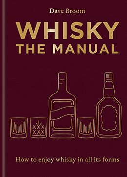 E-Book (epub) Whisky: The Manual von Dave Broom