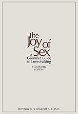 Broschiert The Joy of Sex von Alex Comfort
