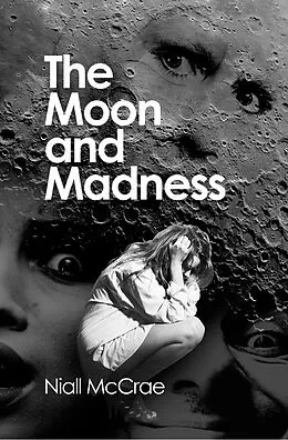 E-Book (pdf) Moon and Madness von Niall McCrae