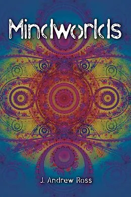 PDF Mindworlds von J. Andrew Ross