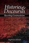 E-Book (pdf) Histories and Discourses von Siegfried J. Schmidt