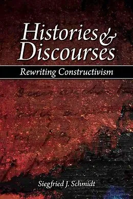 E-Book (pdf) Histories and Discourses von Siegfried J. Schmidt
