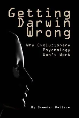 E-Book (epub) Getting Darwin Wrong von Brendan Wallace
