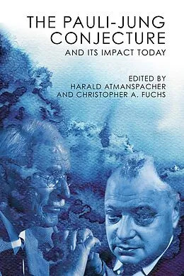 E-Book (pdf) Pauli-Jung Conjecture and Its Impact Today von Harald Atmanspacher