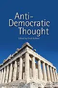 E-Book (pdf) Anti-Democratic Thought von Erich Kofmel