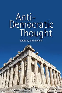E-Book (pdf) Anti-Democratic Thought von Erich Kofmel