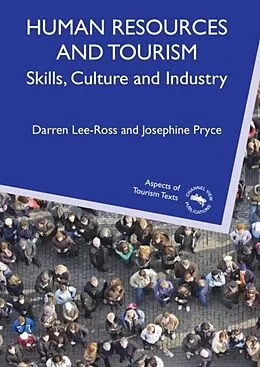 E-Book (pdf) Human Resources and Tourism von Darren Lee-Ross, Josephine Pryce