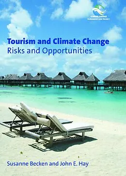 E-Book (epub) Tourism and Climate Change von Susanne Becken, John E. Hay