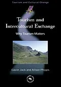 E-Book (epub) Tourism and Intercultural Exchange von Gavin Jack, Alison Phipps