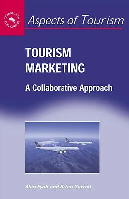 E-Book (epub) Tourism Marketing von Alan Fyall, Brian Garrod