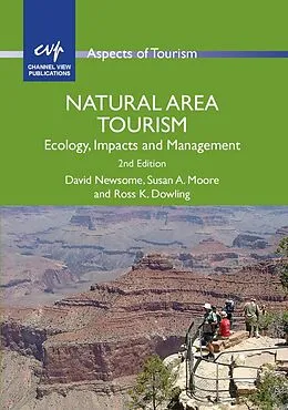 ePUB Natural Area Tourism von David Newsome, Susan A. Moore, Ross K. Dowling