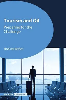 E-Book (epub) Tourism and Oil von Susanne Becken