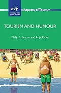 E-Book (epub) Tourism and Humour von Philip L. Pearce, Anja Pabel