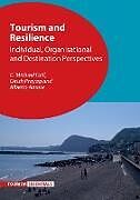 Kartonierter Einband Tourism and Resilience von C. Michael Hall, Girish Prayag, Alberto Amore
