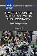 E-Book (pdf) Service Encounters in Tourism, Events and Hospitality von Miriam Firth