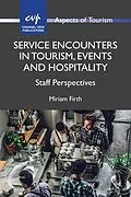 E-Book (epub) Service Encounters in Tourism, Events and Hospitality von Miriam Firth
