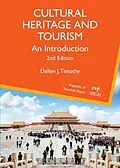 E-Book (pdf) Cultural Heritage and Tourism von Dallen J. Timothy