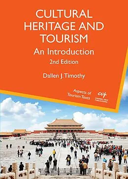 E-Book (epub) Cultural Heritage and Tourism von Dallen J. Timothy