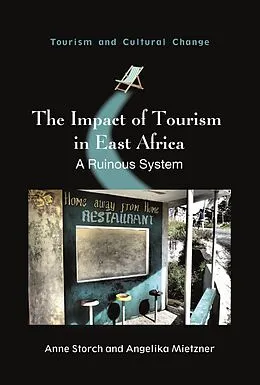 E-Book (epub) The Impact of Tourism in East Africa von Anne Storch, Angelika Mietzner