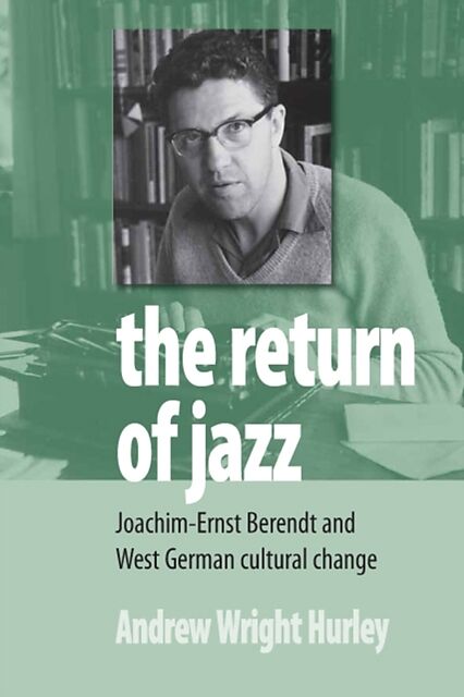 The Return of Jazz