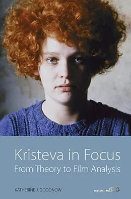 E-Book (pdf) Kristeva in Focus von Katherine J. Goodnow