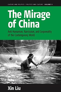 eBook (pdf) The Mirage of China de Xin Liu