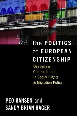 E-Book (pdf) Politics of European Citizenship von Peo Hansen