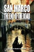 Couverture cartonnée San Marco the End of the Road de Margaret Henderson Smith