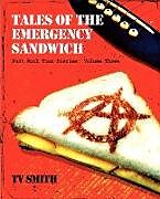 Tales of the Emergency Sandwich - Punk Rock Tour Diaries