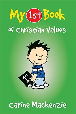 Kartonierter Einband My First Book of Christian Values von Carine Mackenzie