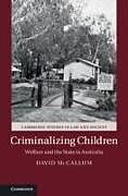 Fester Einband Criminalizing Children von David McCallum