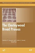 E-Book (epub) The Chorleywood Bread Process von Stanley P. Cauvain, L S Young