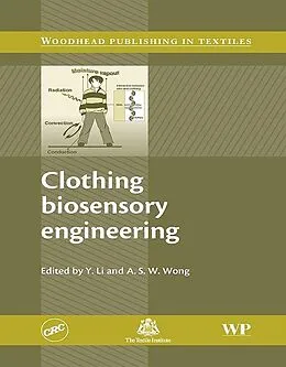 E-Book (pdf) Clothing Biosensory Engineering von Yan Li, A S W Wong