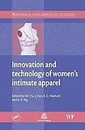 E-Book (epub) Innovation and Technology of Women's Intimate Apparel von W. Yu, J. Fan, S-P Ng