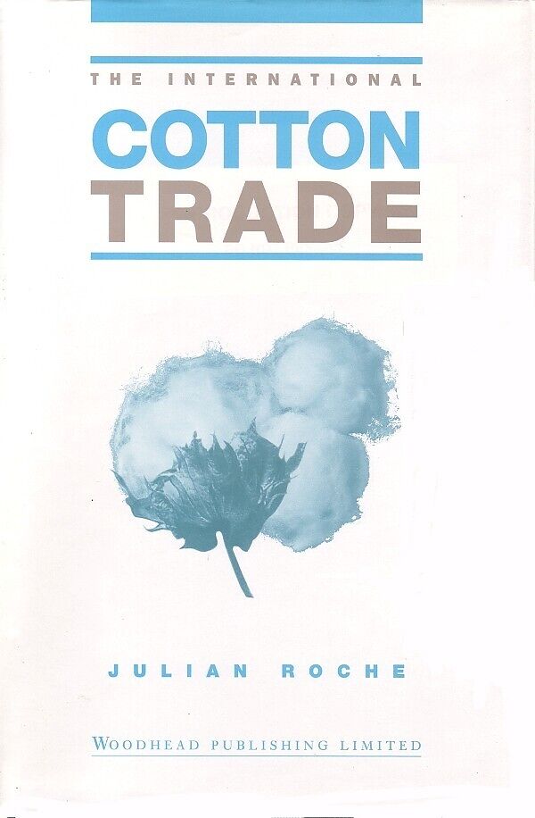 The International Cotton Trade