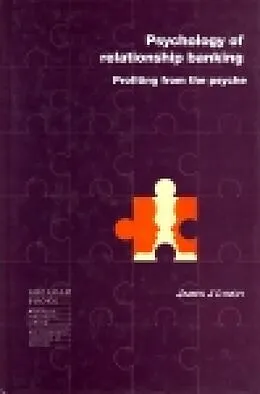 E-Book (pdf) Psychology of Relationship Banking von James Lynch