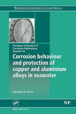 E-Book (epub) Corrosion Behaviour and Protection of Copper and Aluminium Alloys in Seawater von D. Féron