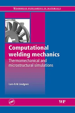 E-Book (epub) Computational Welding Mechanics von Lars-Erik Lindgren