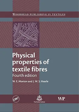 E-Book (epub) Physical Properties of Textile Fibres von J. W. S. Hearle, W E Morton