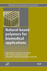 eBook (pdf) Natural-Based Polymers for Biomedical Applications de Rui L. Reis, Nuno M. Neves, Joao F. Mano