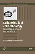 E-Book (pdf) Solid Oxide Fuel Cell Technology von K. Huang, J B Goodenough