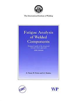 E-Book (epub) Fatigue Analysis of Welded Components von E. Niemi, W. Fricke, S J Maddox