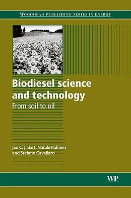 E-Book (pdf) Biodiesel Science and Technology von Jan C. J. Bart, N. Palmeri, Stefano Cavallaro