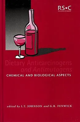 E-Book (pdf) Dietary Anticarcinogens and Antimutagens von I T Johnson, G R Fenwick
