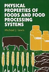 E-Book (epub) Physical Properties of Foods and Food Processing Systems von M J Lewis