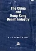 E-Book (pdf) The China and Hong Kong Denim Industry von Yan Li, L. Yao, K W Yeung
