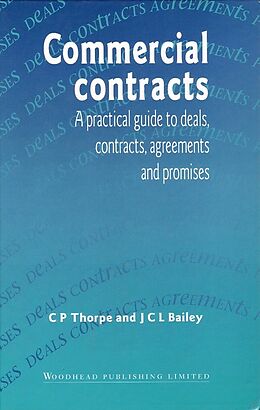 E-Book (pdf) Commercial Contracts von Chris Thorpe, John Bailey